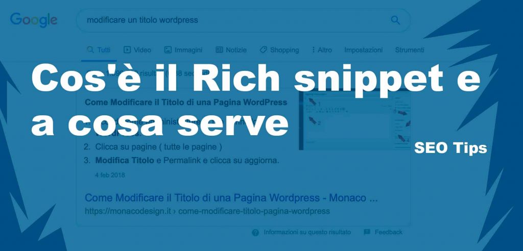 Cos'è il Rich snippet e a cosa serve al SEO