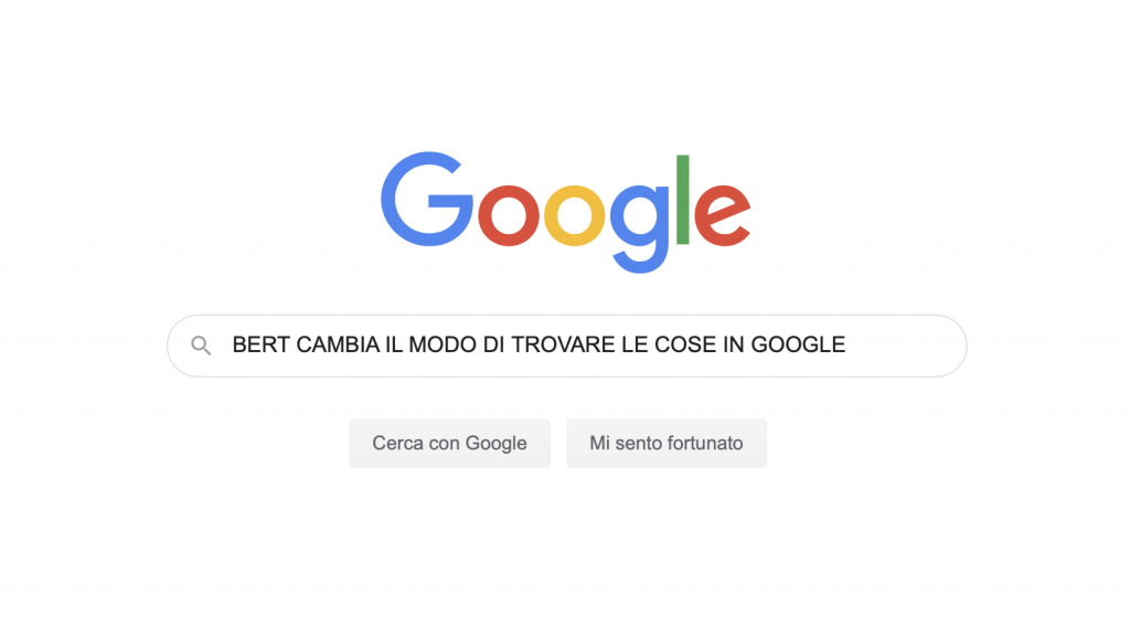 BERT Google il nuovo algoritmo che cambia il modo di fare ricerche su Google BERT algoritmo di Google