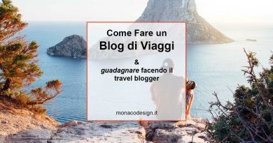 Come fare un blog di viaggi e guadagnare facendo il travel blogger